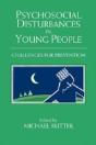 Psychosocial Disturbances In Young People - Preview
