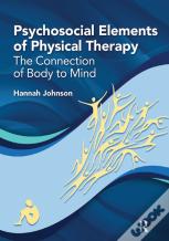 Psychosocial Elements Of Physical Therapy