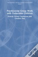 Psychosocial Group Work With Vulnerable Children