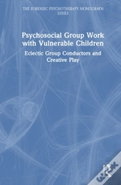 Psychosocial Group Work With Vulnerable Children