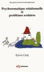 Psychosomatique Relationnelle Et Problèmes Scolaires - Preview