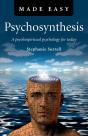Psychosynthesis Made Easy - Preview