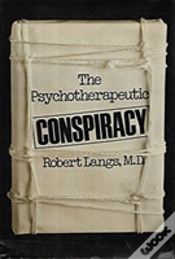 Capa do artigo Psychotherapeutic Conspiracy (Classical Psychoanalysis And Its Applications)