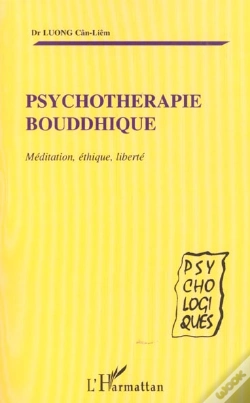 Capa do artigo Psychotherapie Bouddhique : Méditation, Éthique, Liberté