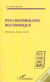 Capa do artigo Psychotherapie Bouddhique : Méditation, Éthique, Liberté