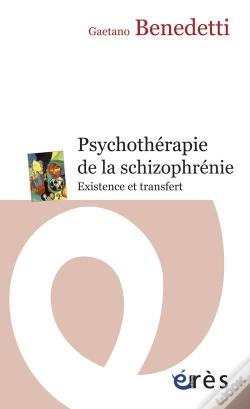 Capa do artigo Psychothérapie De La Schizophrénie ; Existence Et Transfert