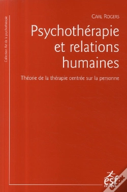 Capa do artigo Psychothérapie Et Relations Humaines ; Théorie De La Thérapie Centrée Sur La Personne