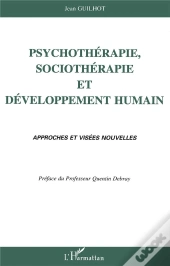 Psychotherapie, Sociotherapie Et Developpement Humain