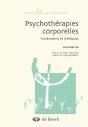 Psychothérapies Corporelles ; Fondements Et Méthodes - Preview
