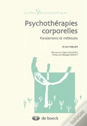 Capa do artigo Psychothérapies Corporelles ; Fondements Et Méthodes