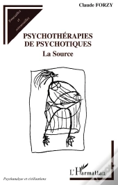 Psychothérapies De Psychotiques ; La Source