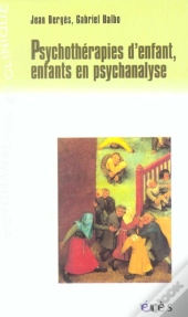 Psychotherapies D'Enfant, Enfants En Psychanalyse