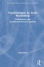 Psychotherapy: An Erotic Relationship - Preview