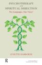 Psychotherapy And Spiritual Direction - Preview
