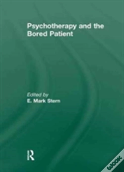 Capa do artigo Psychotherapy And The Bored Patient