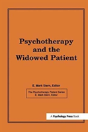 Psychotherapy And The Widowed Patient - Preview