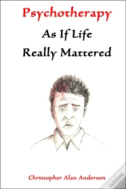 Capa do artigo Psychotherapy As If Life Really Mattered