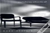 Psychotherapy Without The Self