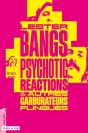 Psychotic Reactions & Autres Carburateurs Flingués - Preview