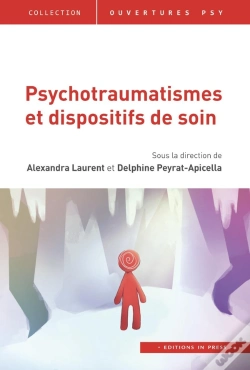 Capa do artigo Psychotraumatismes Et Dispositifs De Soin