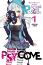 Psycome, Vol. 1 (Light Novel) - Preview
