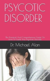 Psycotic Disorder
