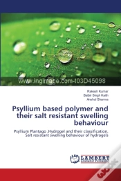 Capa do artigo Psyllium Based Polymer And Their Salt Resistant Swelling Behaviour