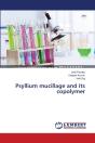Psyllium Mucillage And Its Copolymer - Preview