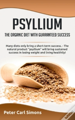 Capa do artigo Psyllium - The Organic Diet With Guaranteed Success