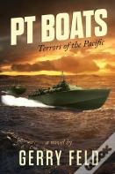 Pt Boat; Terrors Of The Pacific