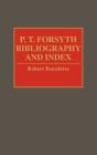 P.T. Forsyth Bibliography And Index - Preview