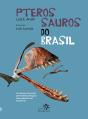 Pterossauros Do Brasil - Preview