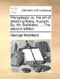 Pteryplegia: Or, The Art Of Shooting-Fly - Preview