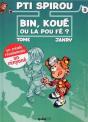 Pti Spirou T.3 ; Bin, Koué Ou La Pou Fé ? - Preview