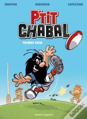 P'Tit Chabal Tome 1 : Premier Essai