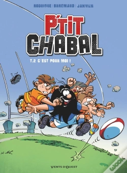 Capa do artigo P'Tit Chabal Tome 2 : C'Est Pour Moi !