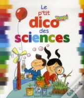 P'Tit Dico Des Mots Des Sciences