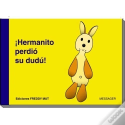 Capa do artigo P'Tit Frère Tome 1 : ¡Hermanito Perdió Su Dudú!