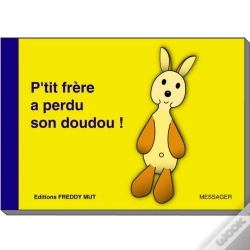 Capa do artigo P'Tit Frère Tome 1 : P'Tit Frère A Perdu Son Doudou