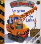 P'Tit Garçon : La Grue De Lulu