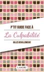 P'Tit Guide De La Culpabilité - Preview