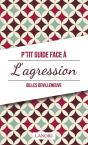 P'Tit Guide De L'Agression - Preview