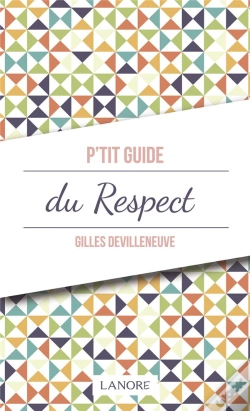Capa do artigo P'Tit Guide Du Respect