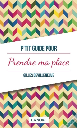 Capa do artigo P'Tit Guide Pour Prendre Sa Place