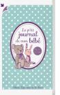 P'Tit Journal De Mon Bebe - Preview