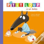 P'Tit Loup A Un Bobo