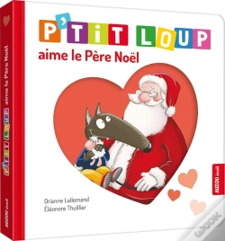 Capa do artigo P'Tit Loup Aime Le Père Noël