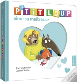Capa do artigo P'Tit Loup Aime Sa Maîtresse
