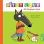 P'Tit Loup Dit Toujours Non - Preview