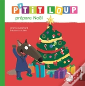 P'Tit Loup Prepare Noel